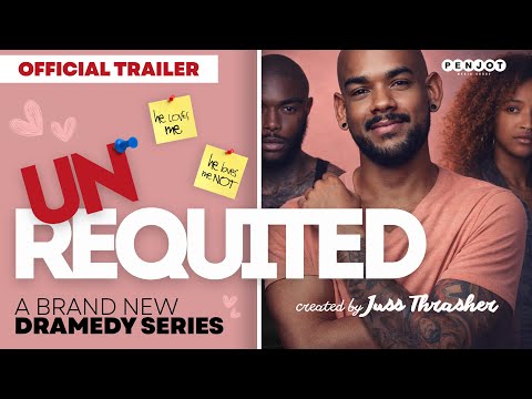 Unrequited | Brand New LGBTQ Dramedy Series | Official Trailer 2026