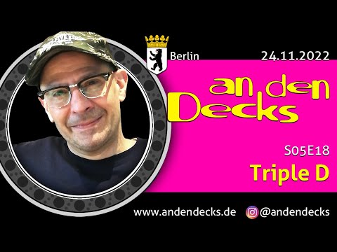 An den Decks Podcast - S05E18 - Triple D