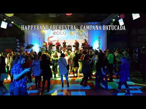 HAPPYBAND ORCHESTRA   CAMPANA BATUCADA