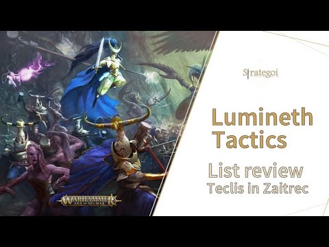 LUMINETH TACTICS: Teclis and Zaitrec list review
