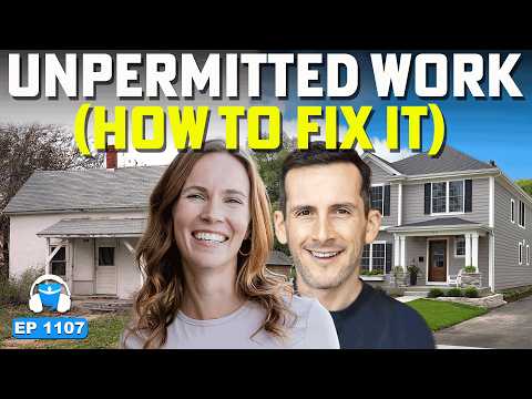 Buying a House with Unpermitted Work? How to Fix It ASAP