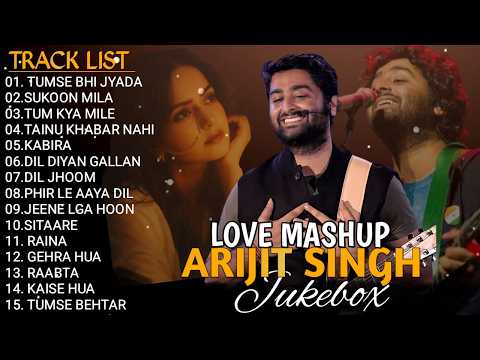Best Of Arijit Singh 2026 | Arijit Singh Romentic Jukebox | Arijit Singh Hindi Romentic Songs