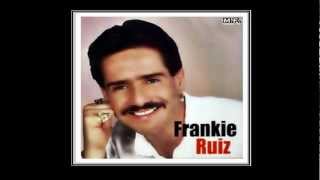 Lo Dudo Frankie Ruiz