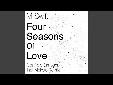 Four Seasons of Love (Makoto Remix)