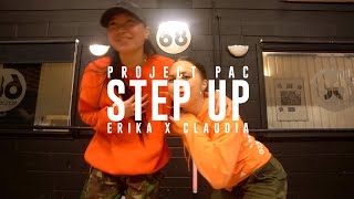 Step Up - Samantha Jade | Erika X Claudia Collab | Project Pac Open Class
