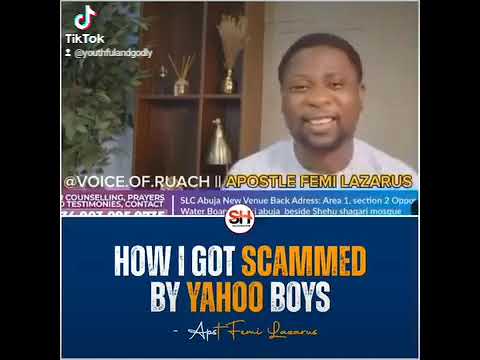 Apostle Femi Lazarus Exposes Yahoo Guys' Scam