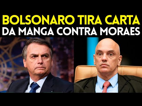 A CARTADA FINAL DE JAIR BOLSONARO C0NTRA MORAES E STF PARA NÃO IR A PAPUDA AINDA ESTE ANO