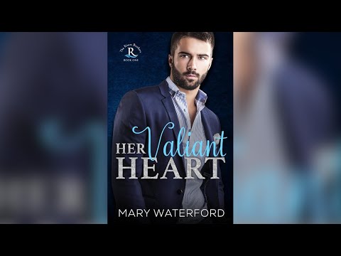 Her Valiant Heart (The Rivers Brothers Book 1) by Mary Waterford - Billionaire Romance Audiobook