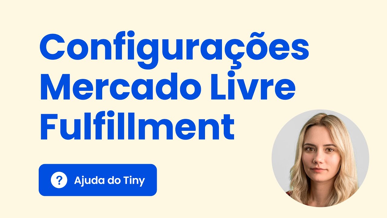 Configurar integração com Mercado Livre Fulfillment no Tiny