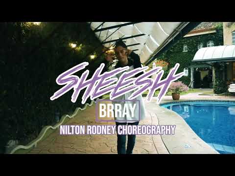 Sheesh - Brray | Nilton Rodney - Choreography