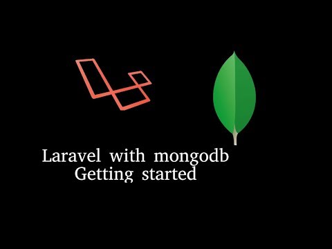 Laravel mongodb tutorial 1 install | getting started