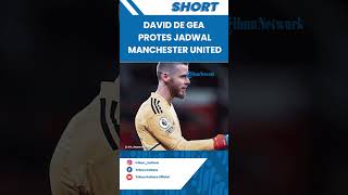 David De Gea Protes Jadwal Man United, Laga Tunda Lawan Crystal Palace Buat Kerugian untuk MU