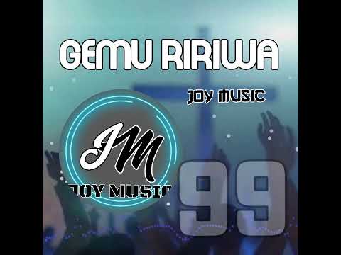 GEMU RIRIWA (GeeChax ft Ps Ramah)99