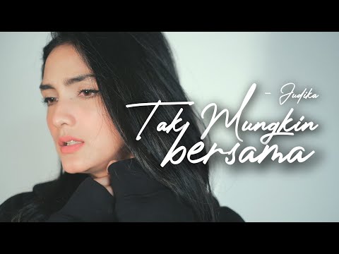 TAK MUNGKIN BERSAMA - JUDIKA | Metha Zulia (cover)