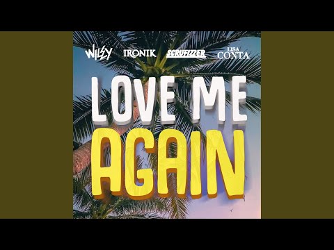 Love Me Again