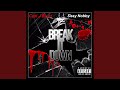 Break It Down