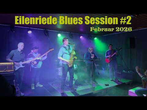 EILENRIEDE BLUES SESSION FEBRUAR 2026 #2