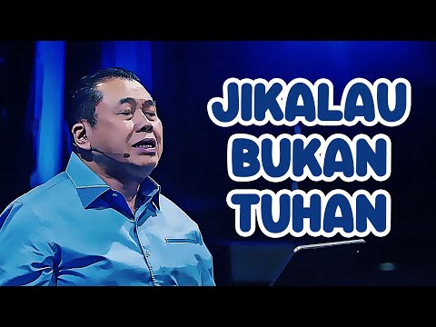 Jikalau Bukan Tuhan - Cipt. Pdt. Dr. Erastus Sabdono