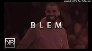 drake - blem