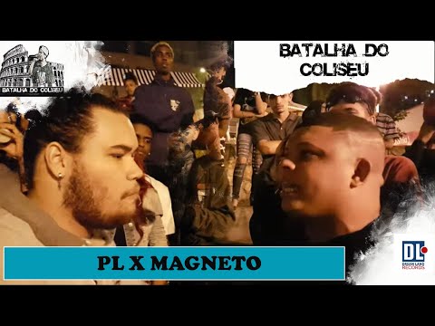 (JOGOU NA CARA) MAGNETO VS PL - PRIMEIRA FASE - BATALHA DO COLISEU