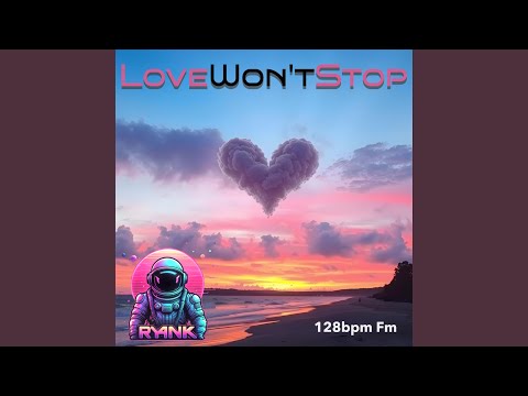 Love Wont Stop