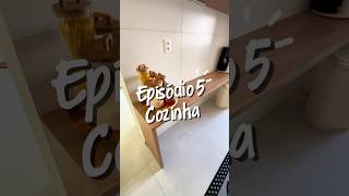 EPISÓDIO 5: COZINHA AS CADEIRAS CHEGARAM #casanova