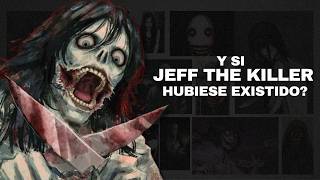 What if JEFF The Killer was REAL