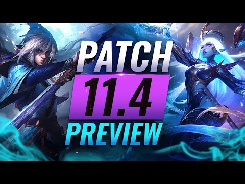 NEW PATCH PREVIEW: Upcoming Changes List For Patch 11.4 - League of Legends