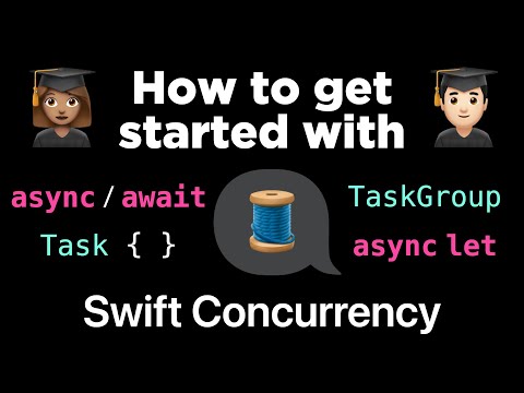 How to get started with Swift Concurrency 🧵 (Beginner Tutorial) thumbnail