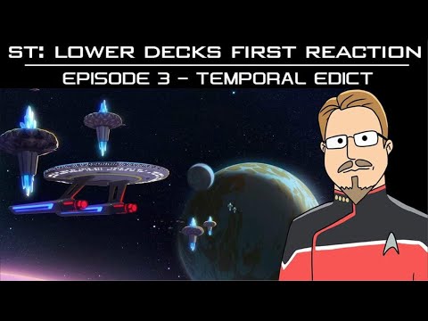 ST: Lower Decks - S1E3 Temporal Edict Captains First Reaction