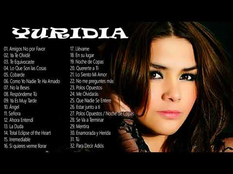 YURIDIA SUS MEJORES ÉXITOS - YURIDIA 32 GRANDES ÉXITOS