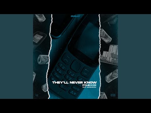 They'll Never Know (feat. Simsimsosa)