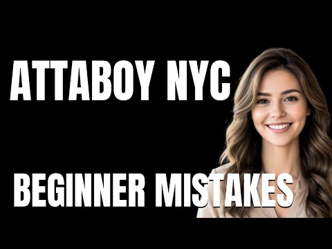 How to Use Attaboy NYC Properly  Beginner Mistakes That Cost You