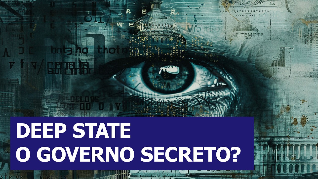O que é o Deep State?