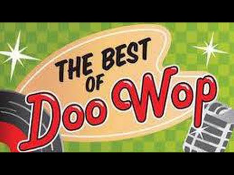 The Best Of Doo -Wop from the 50s & 60s