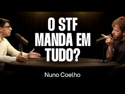 Professor de Direito: Justiça, STF e Constituição - Nuno Coelho [Ep. 141]
