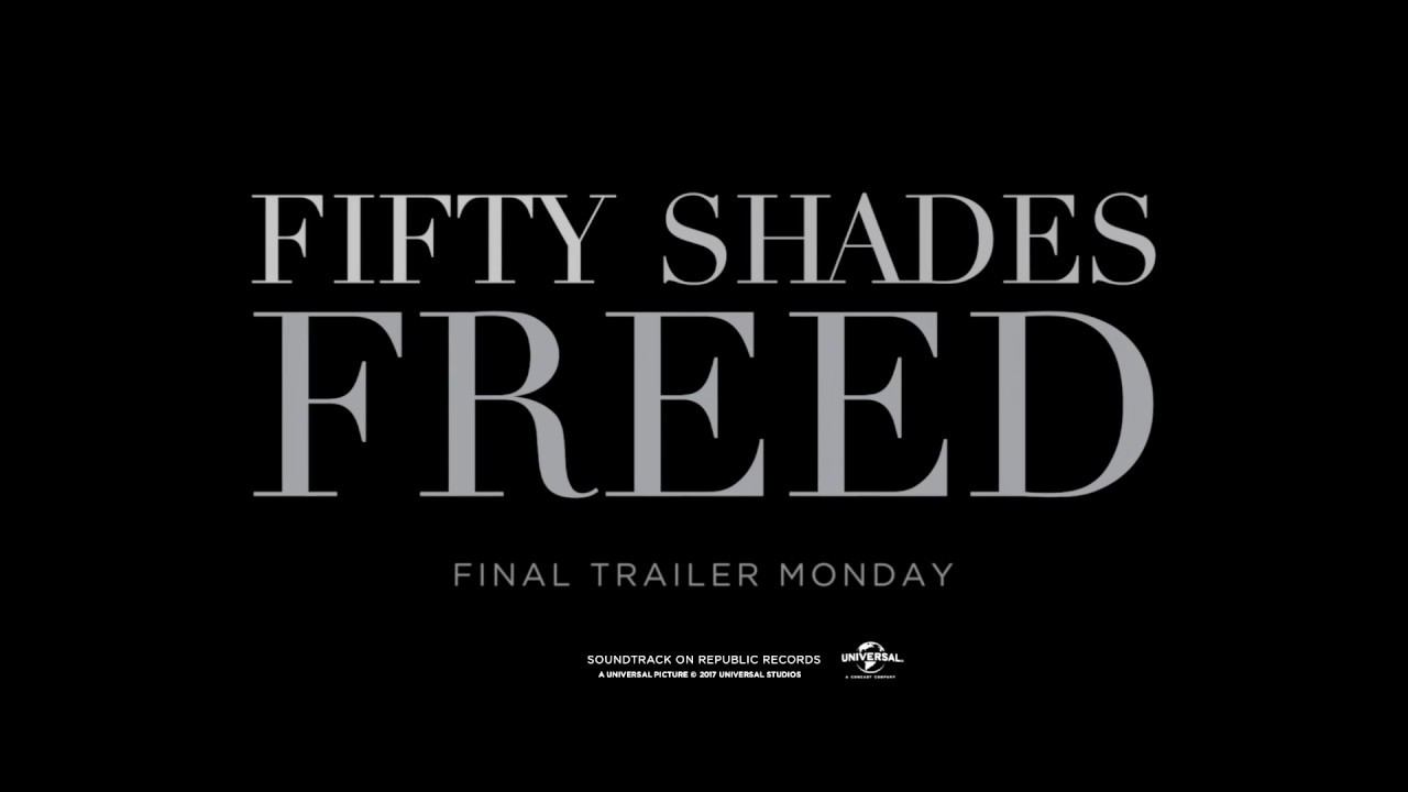 FIFTY SHADES FREED - Trailer 1 Pre-Promote (Universal Pictures) HD thumnail