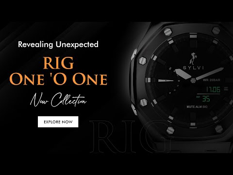 Sylvi Unveiling the Newest Watch Rig One 'O One Collection: Closer Look at its Features and Design😎