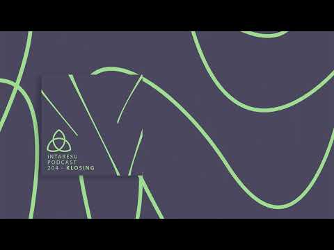 #RoMinimal | Intaresu Podcast 204 - Klosing
