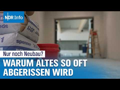 Video Thumbnail: Sanierung statt Neubau? Werden alte Gebäude zu schnell abgerissen? | NDR Info