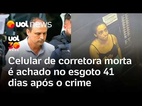  Corretora morta por síndico: celular de Daiane é encontrado no esgoto 41 dias depois do crime