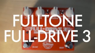 Fulltone Fulldrive 3 demo
