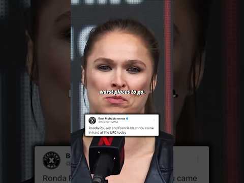 Ronda Rousey & Francis Ngannou came in hard at the UFC today