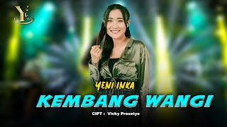 Download lagu Yeni Inka - Kembang Wangi ( Music Yi Production) mp3