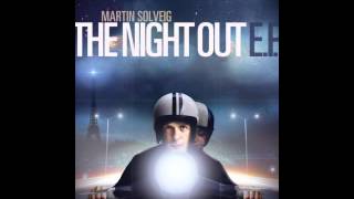 Martin Solveig - The Night Out (Adit Montina Remix)