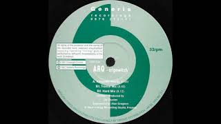 ARQ - Tripswitch (Hard Mix) [1998] [Generis Recordings – GRS 004]