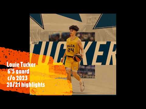 Louie Tucker 6'5 c/o 2023 highlights 20/21