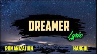 Nine9  (dear cloud) - DREAMER (LYRIC)  (Romanization / Hangul)