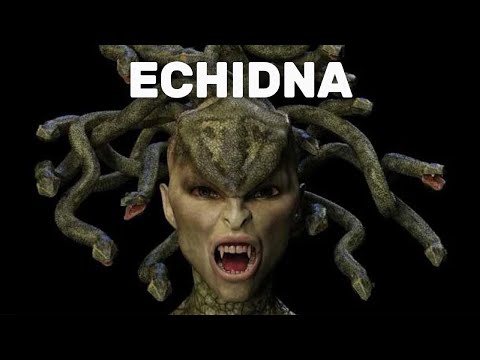 Echidna: The Mother of All Monsters