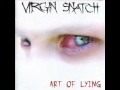 Virgin Snatch - Art Of Lying 